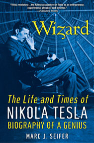 Marc Seifer, Nikola Tesla